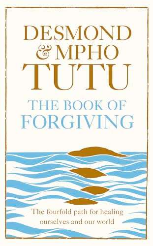 The Book of Forgiving - Archbishop Desmond Tutu
