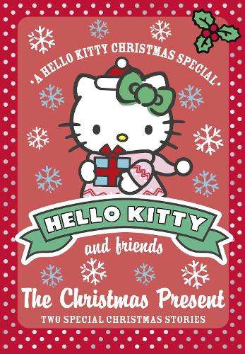Hello Kitty and Friends (9) The Christmas Present - Linda Chapman