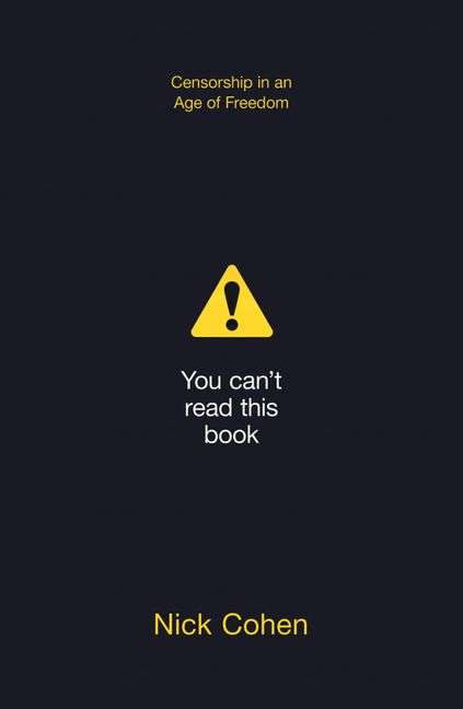 You Can't Read This Book - Nick Cohen