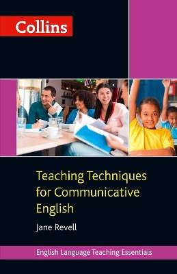 Teaching Techniques for Communicative English - Jane Revell