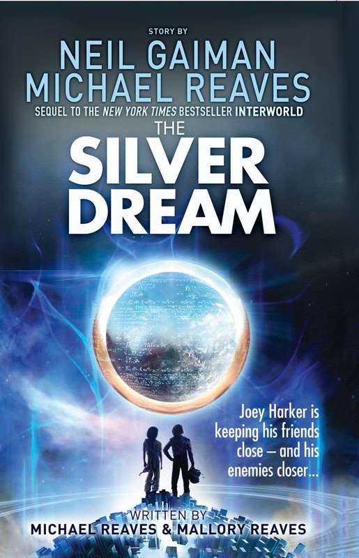 The Silver Dream - Neil Gaiman