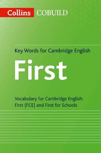 Key Words for Cambridge English First - COLLINS