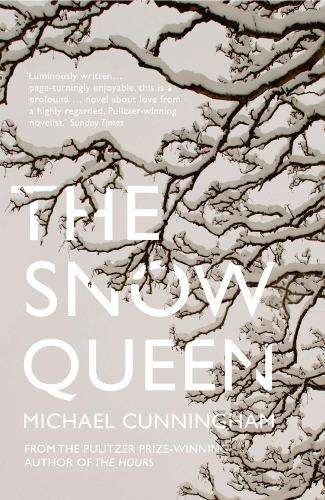 The Snow Queen - Michael Cunningham