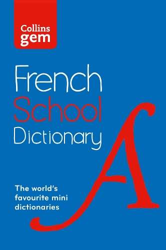 Collins French School Gem Dictionary - Collins Dictionaries