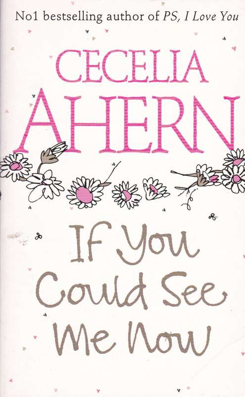IF YOU COULD SEE ME NOW SECONDHAND - AHERN