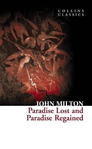 Paradise Lost and Paradise Regained - John Milton