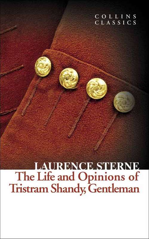 Tristram Shandy - Laurence Sterne