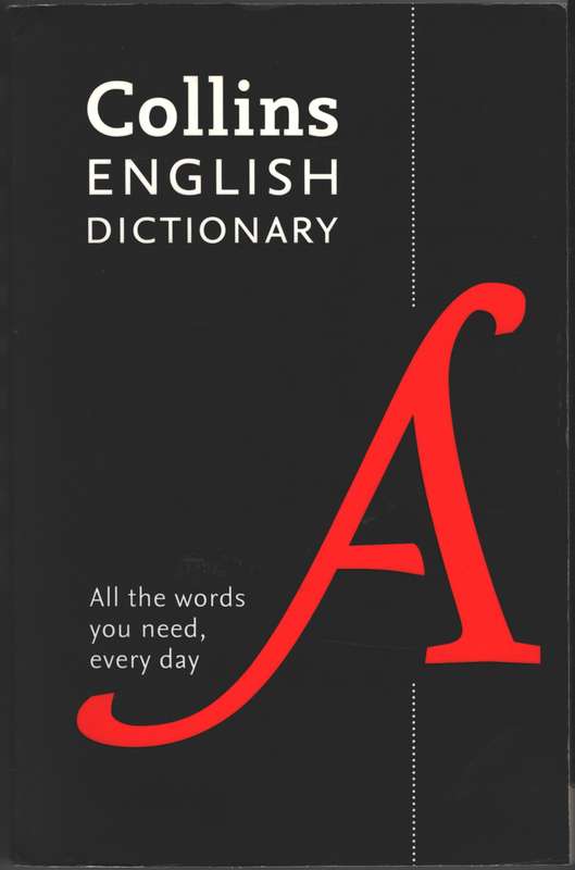 Collins English Dictionary Paperback edition - Collins Dictionaries