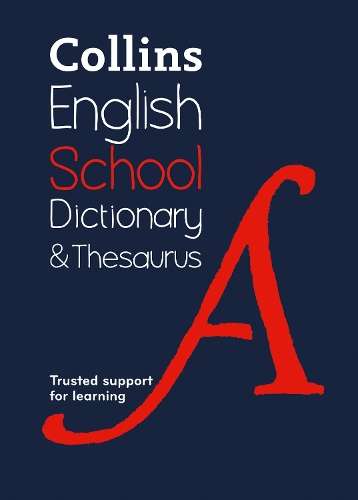 Collins School Dictionary & Thesaurus - Collins Dictionaries