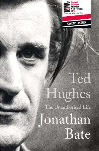 Ted Hughes - Jonathan Bate