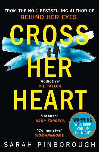 Cross Her Heart - Sarah Pinborough