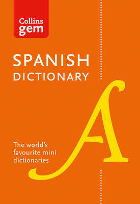 Collins Spanish Gem Dictionary - Collins Dictionaries