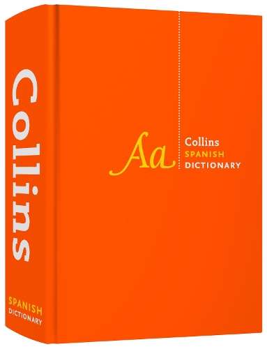 Collins Spanish Dictionary Complete and Unabridged Edition - Collins Dictionaries