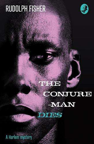 \Conjure-Man Dies: A Harlem Mystery - N"