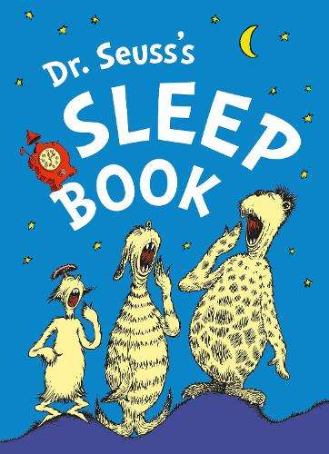 Dr. Seuss's Sleep Book - Dr. Seuss