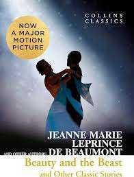 Beauty and the Beast and Other Classic Stories - Jeanne Marie Leprince de Bea