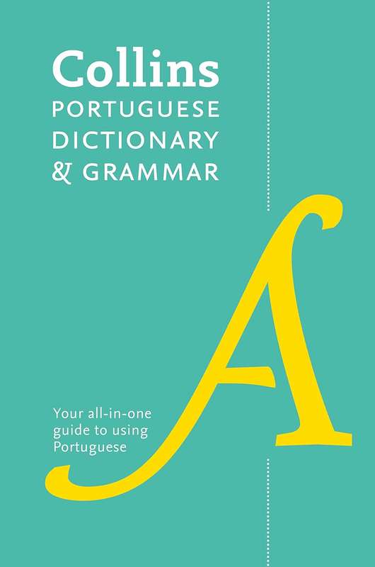 Collins Portuguese Dictionary and Grammar - Collins Dictionaries