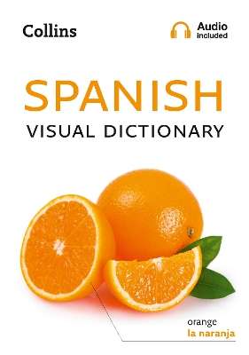 Collins Spanish Visual Dictionary - Collins Dictionaries