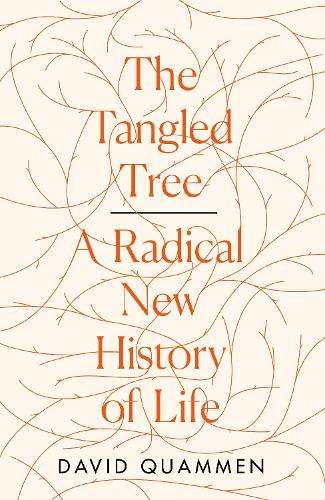 The Tangled Tree - David Quammen