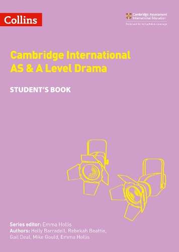 Cambridge International AS & A Level Drama Studentâs Book - Holly Barradell