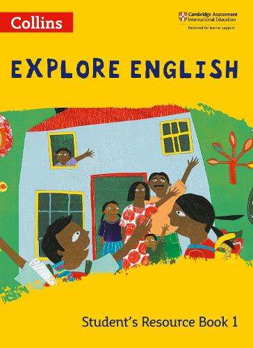 Explore English Studentâs Resource Book: Stage 1 - Daphne Paizee