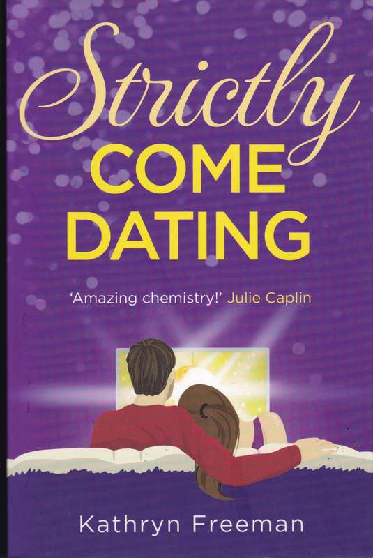 STRICTLY COME DATING SECONDHAND - FREEMAN,K