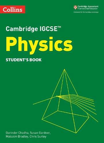 Cambridge IGCSEâ¢ Physics Student's Book - Gurinder Chadha