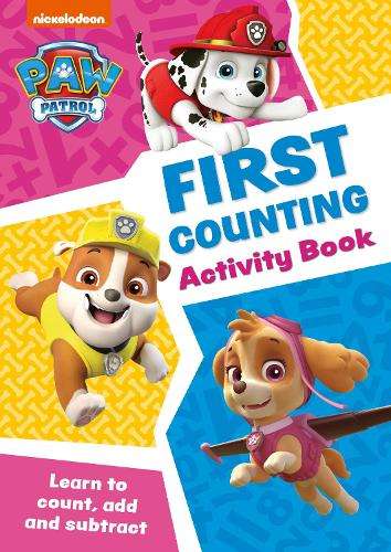 PAW Patrol First Counting Activity Book: Get Set for School! - Collins Preschool