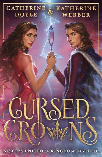 Cursed Crowns - Katherine Webber