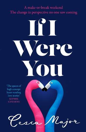 If I Were You - Cesca Major