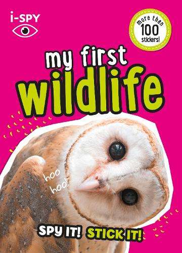 i-SPY My First Wildlife: Spy it! Stick it! - i-SPY