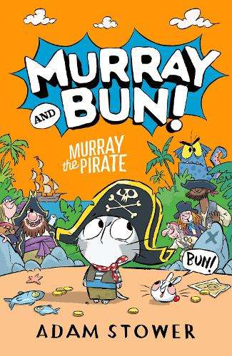 Murray the Pirate - Adam Stower