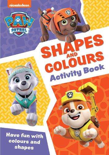 PAW Patrol Shapes and Colours Activity Book: Get Set for School! - Collins Preschool