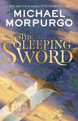 Sleeping Sword, The - Michael Morpurgo