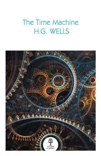 Time Machine, The - H. G. Wells