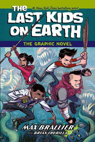\Last Kids on Earth: The Graphic Novel - N"