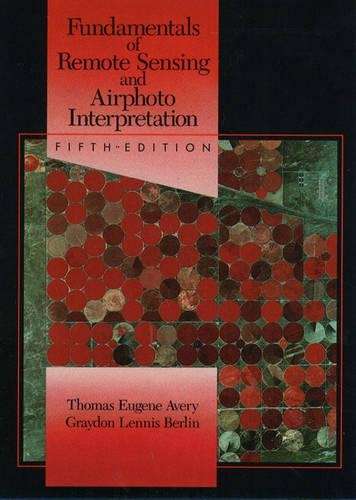 Fundamentals of Remote Sensing and Airphoto Interpretation - Thomas Eugene Avery