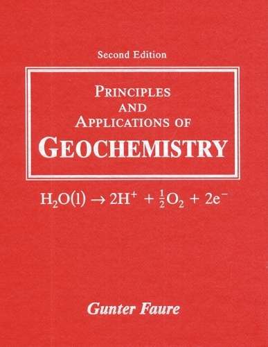 Principles and Applications of Geochemistry - Gunter Faure
