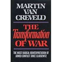 The Transformation of War - Martin L. van Creveld