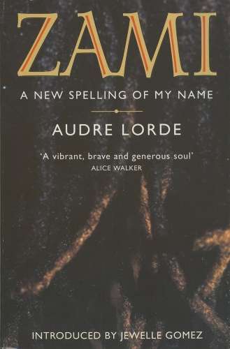Zami - Audre Lorde