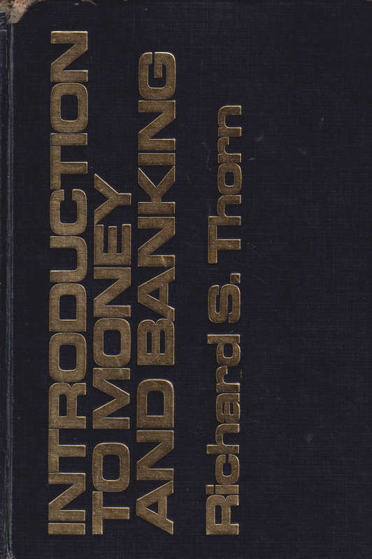INTRO TO MONEY BANKING 2HND SECONDHAND - THORN