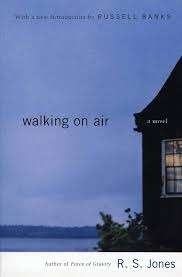 Walking on Air - R. S. Jones