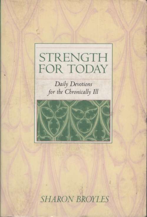 STRENGTH FOR TODAY - BROYLES,S