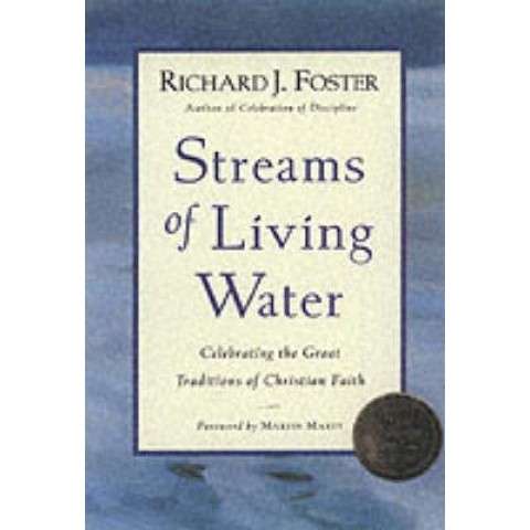 STREAMS OF LIVING WATER CELEBRATING THE SECONDHAND - FOSTER,R