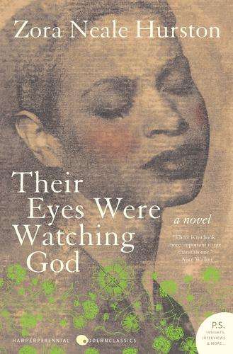 Their Eyes Were Watching God T - Zora Neale Hurston