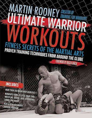 Ultimate Warrior Workouts (Training for Warriors) - Martin Rooney