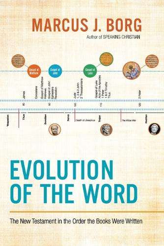 Evolution of the Word - Marcus J. Borg