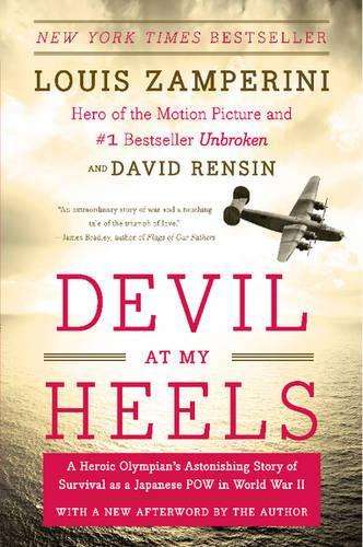 Devil at My Heels - Louis Zamperini