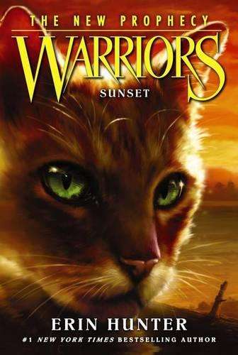 Warriors: The New Prophecy #6: Sunset - Erin Hunter