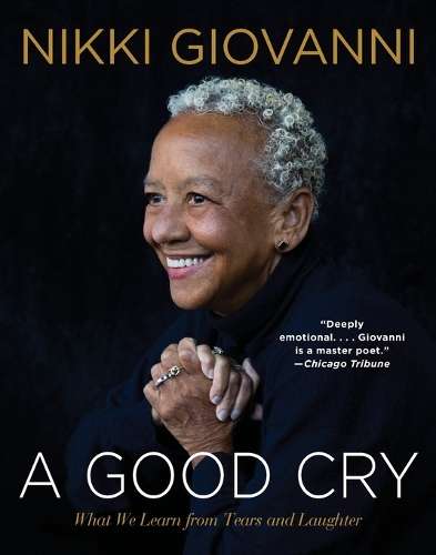 A Good Cry - Nikki Giovanni